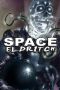 [Space Eldritch 01] • Space Eldritch